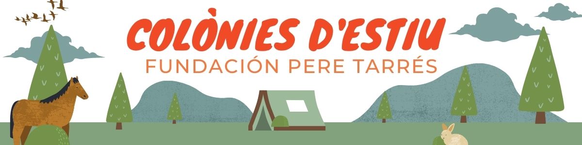 Colonies - Fundación Pere Tarrés